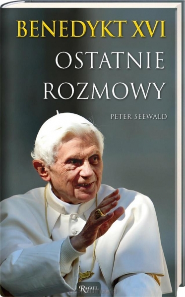 Image of Benedykt XVI Ostatnie rozmowy