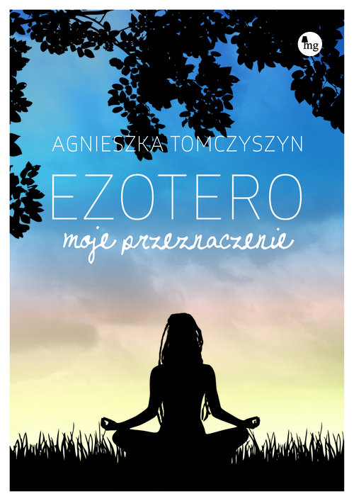 Image of Ezotero. Moje przeznaczenie