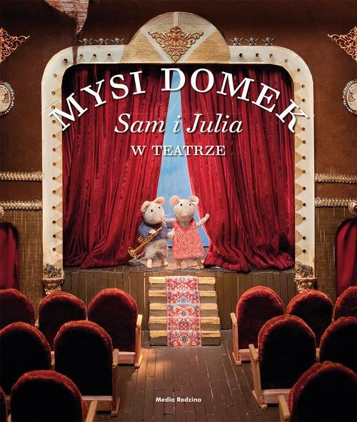 Image of Mysi domek. Sam i Julia w teatrze