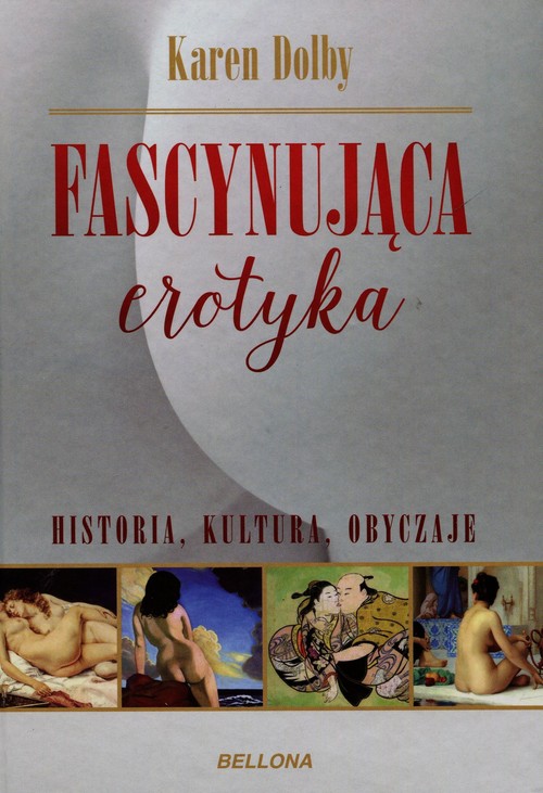 Image of Fascynująca erotyka. Historia, kultura, obyczaje