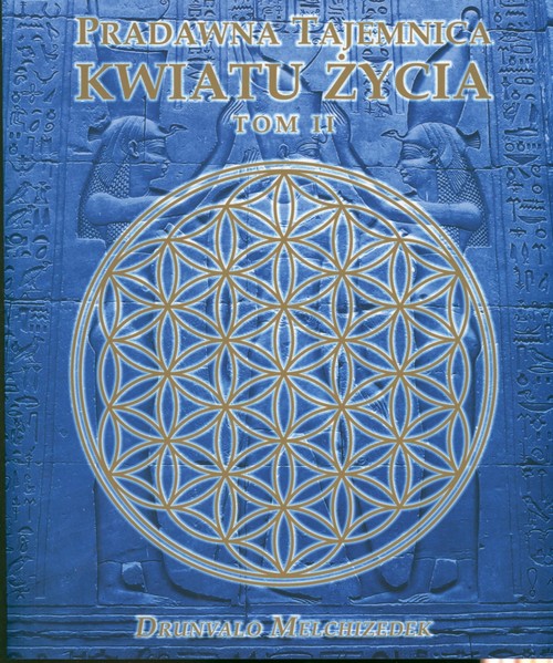 Image of Pradawna tajemnica Kwiatu Życia Tom 2