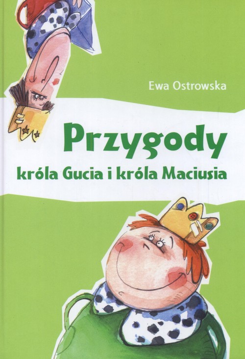 Image of Przygody króla Gucia i króla Maciusia