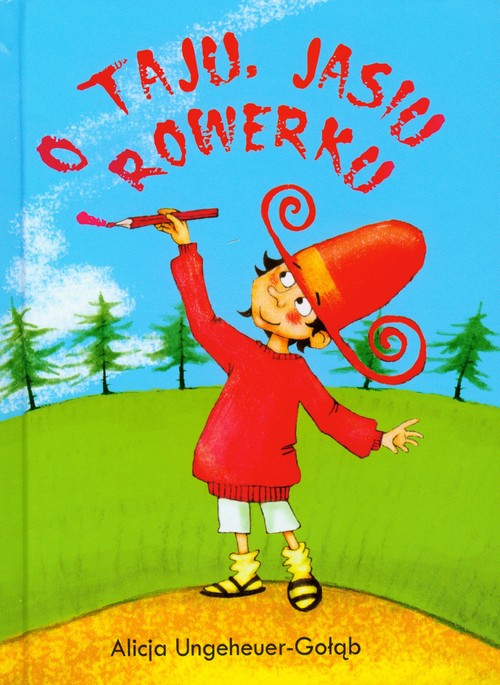 Image of O Taju Jasiu i Rowerku