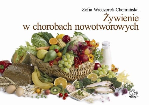 Image of Żywienie w chorobach nowotworowych
