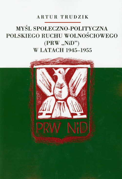 Image of Myśl społeczno polityczna polskiego ruchu wolnościowego w latach 1945-1955