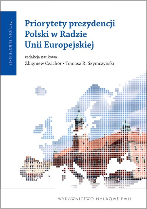 Image of Priorytety prezydencji Polski w Radzie Unii Europejskiej