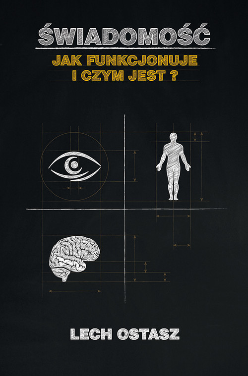 Image of Świadomość Jak funkcjonuje i czym jest?