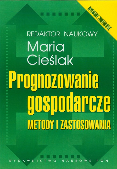 Image of Prognozowanie gospodarcze Metody i zastosowania