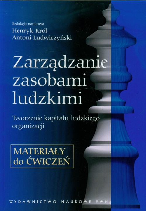 Image of Zarządzanie zasobami ludzkimi Materiały do ćwiczeń Tworzenie kapitału ludzkiego organizacji.