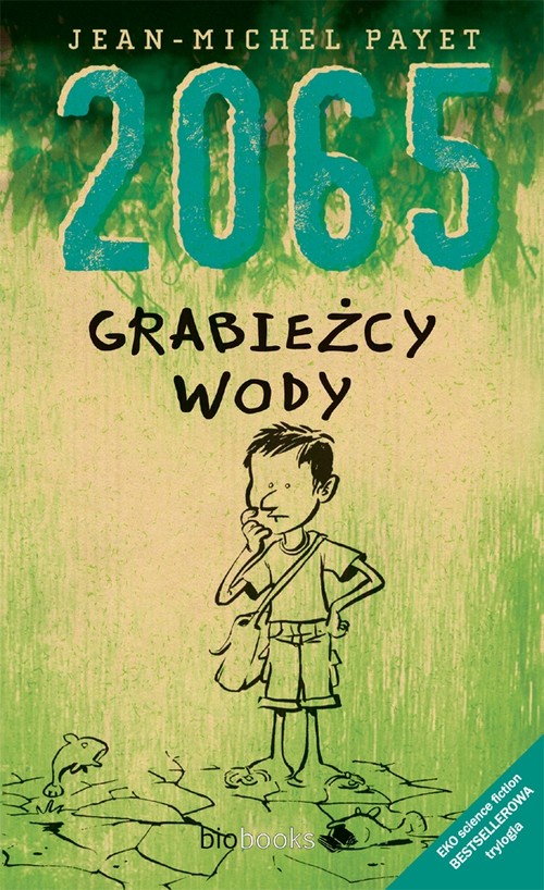 Image of 2065 Grabieżcy wody