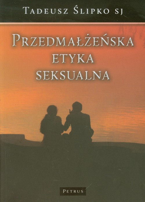 Image of Przedmałżeńska etyka seksualna