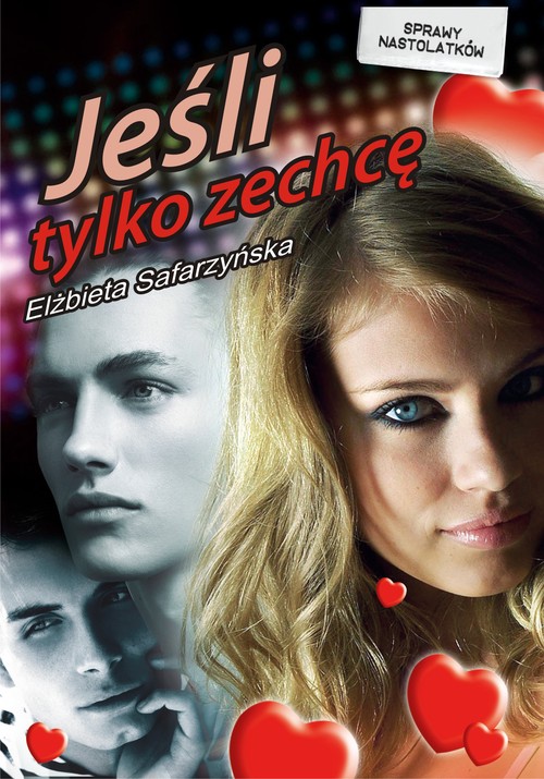 Image of Jeśli tylko zechcę...