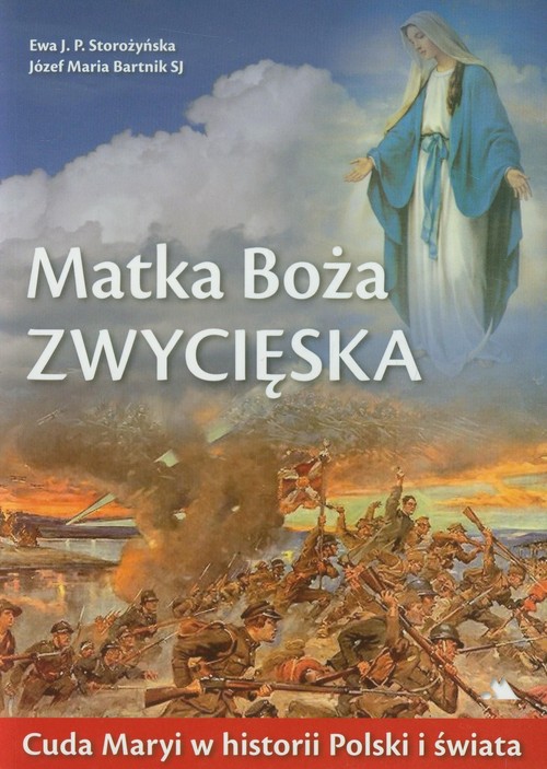 Image of Matka Boża Zwycięska Cuda Maryi w historii Polski i świata