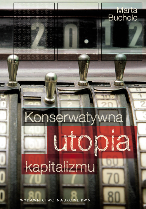 Image of Konserwatywna utopia kapitalizmu