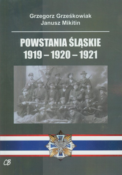 Image of Powstania Śląskie 1919-1920-1921