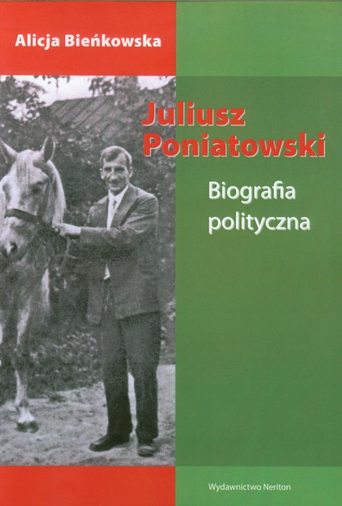 Image of Juliusz Poniatowski Biografia polityczna