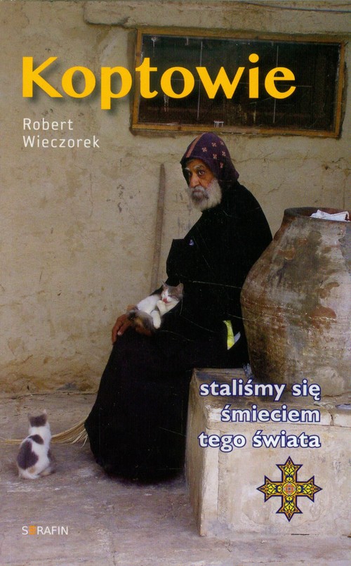 Image of Koptowie Staliśmy się śmieciem tego świata