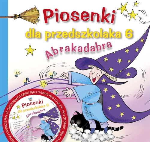 Image of Piosenki dla przedszkolaka 6 Abrakadabra
