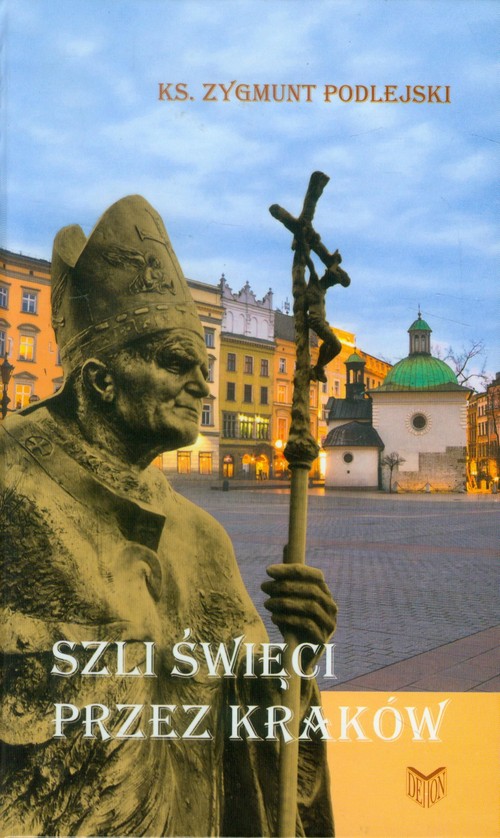 Image of Szli święci przez Kraków
