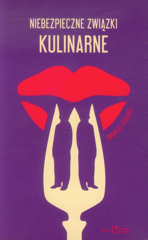 Image of Niebezpieczne związki kulinarne