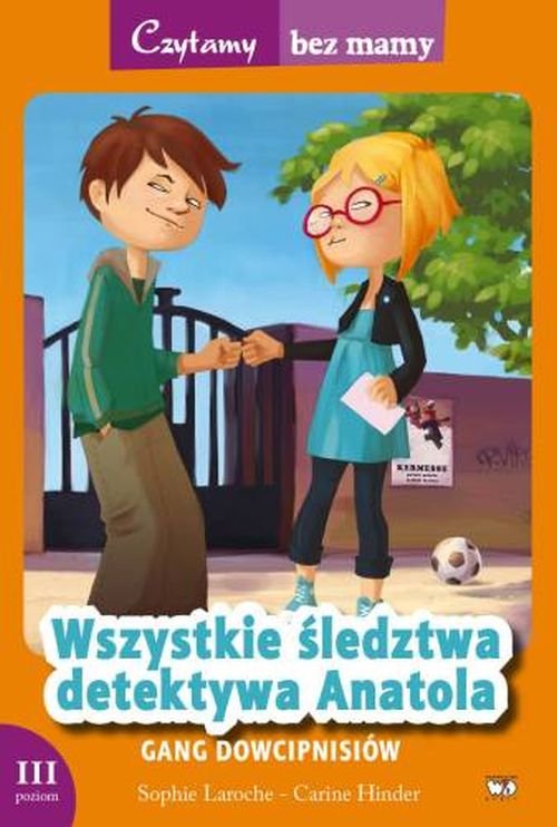 Image of Wszystkie śledztwa detektywa Anatola Gang dowcipnisiów 3 etap czytania