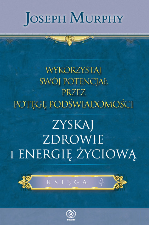 Image of Wykorzystaj swój potencjał. Tom 4