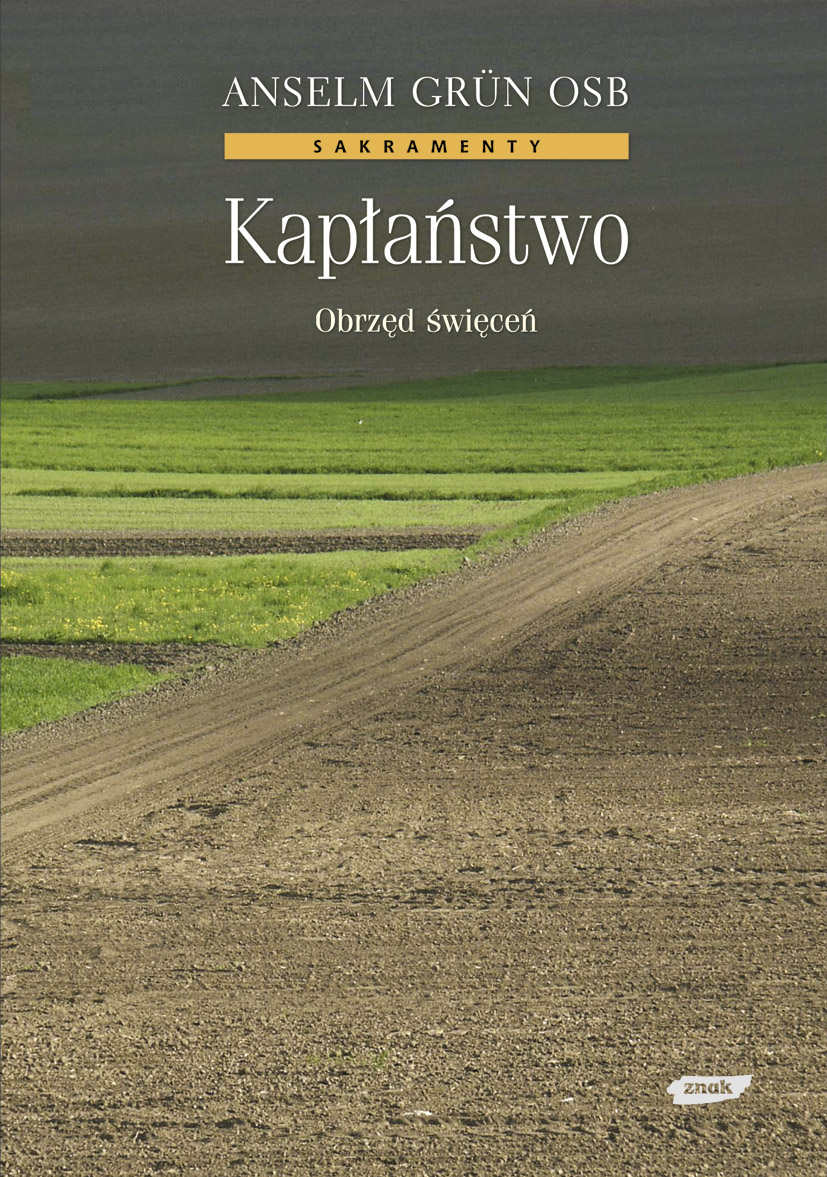 Image of Kapłaństwo. Obrzęd święceń