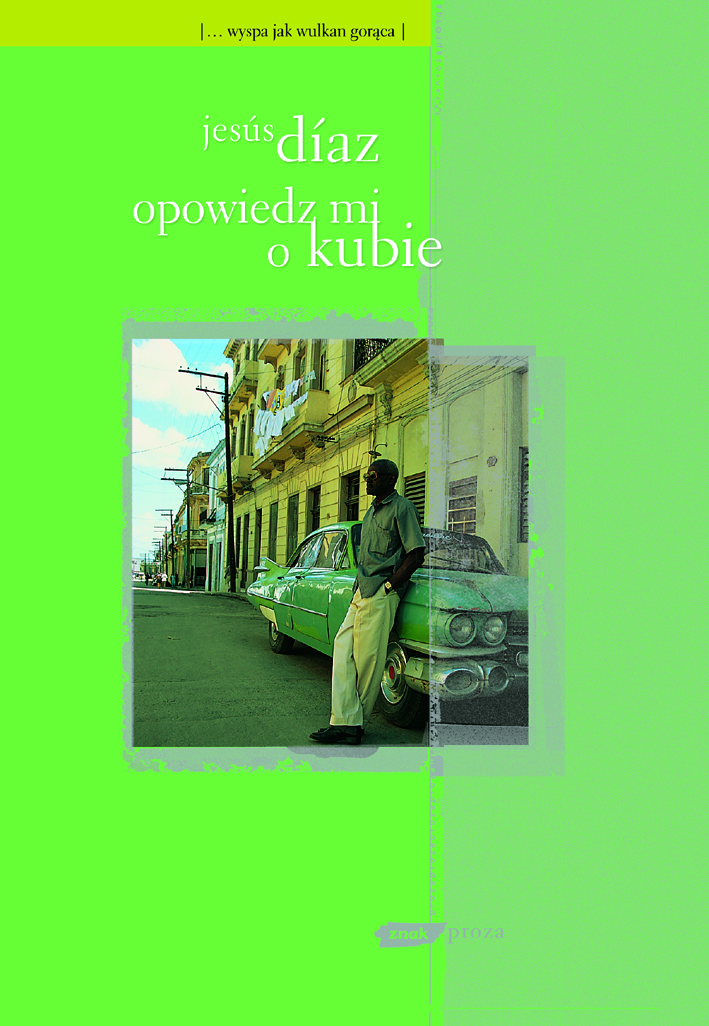 Image of Opowiedz mi o Kubie