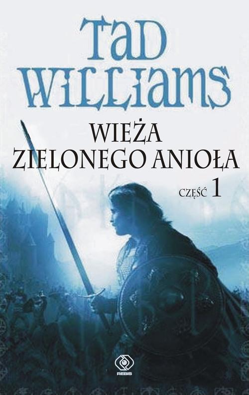 Image of Wieża Zielonego Anioła. Część 1