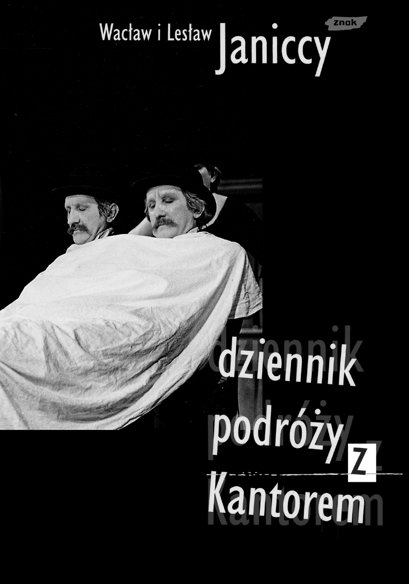 Image of Dziennik podróży z Kantorem 1979-1990