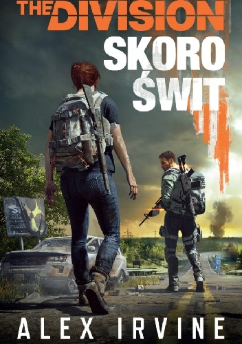 Image of Skoro świt. Tom Clancy's The Division. Tom 2