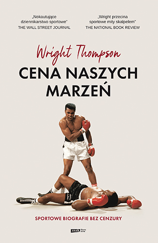 Image of Cena naszych marzeń. Sportowe biografie bez cenzury