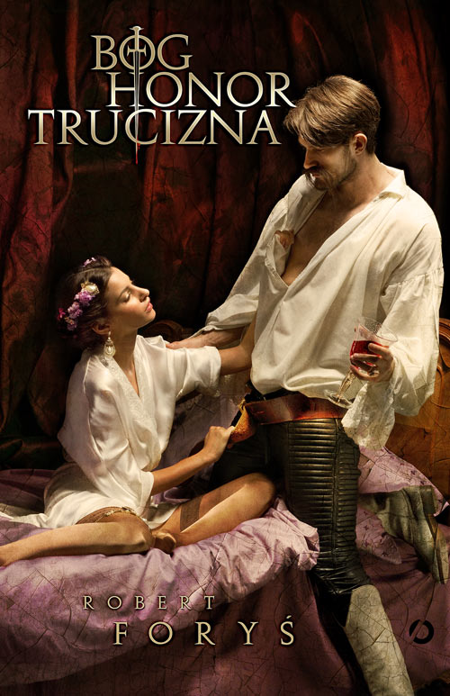 Image of Bóg, honor, trucizna