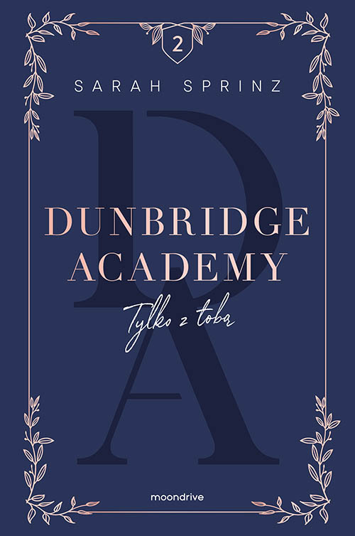Image of Dunbridge Academy. Tylko z tobą