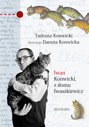 Image of Iwan Konwicki, z domu Iwaszkiewicz. Biografia