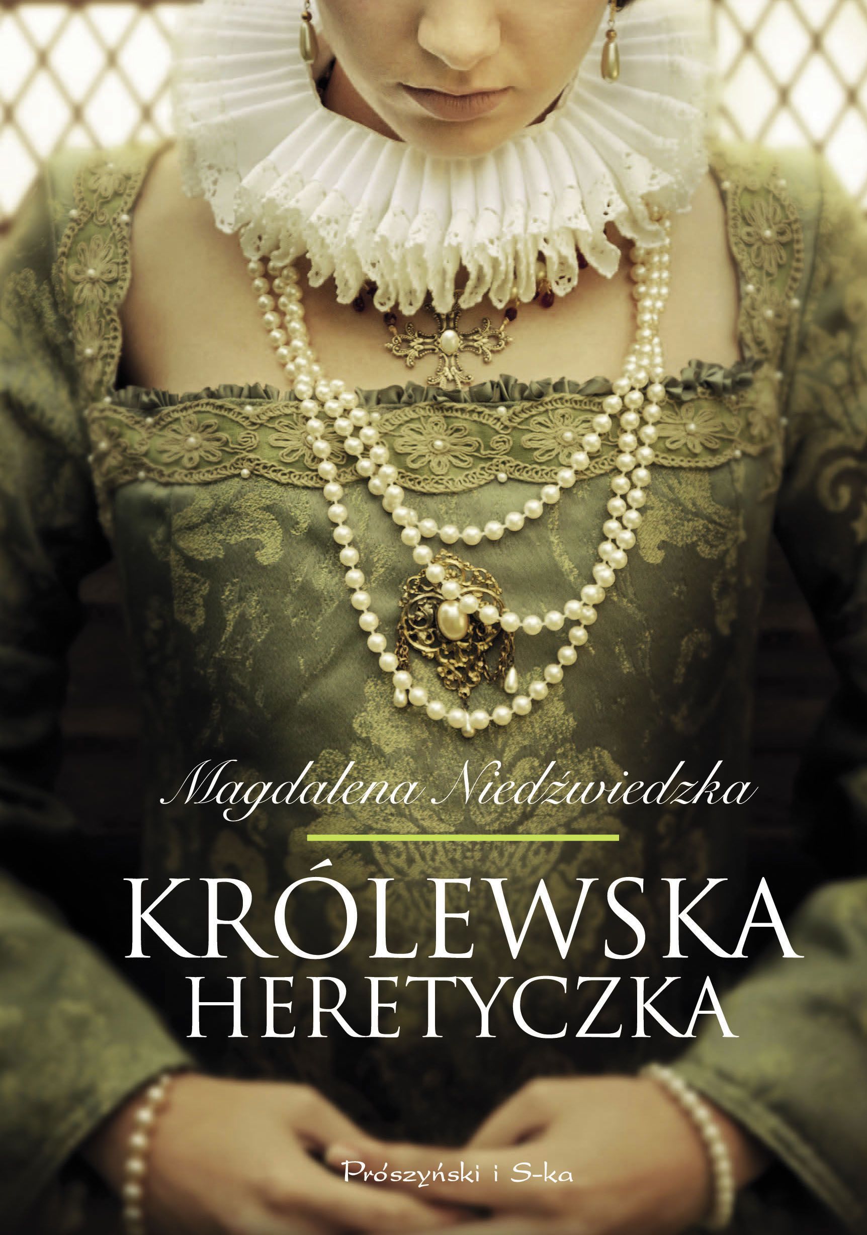 Image of Królewska heretyczka