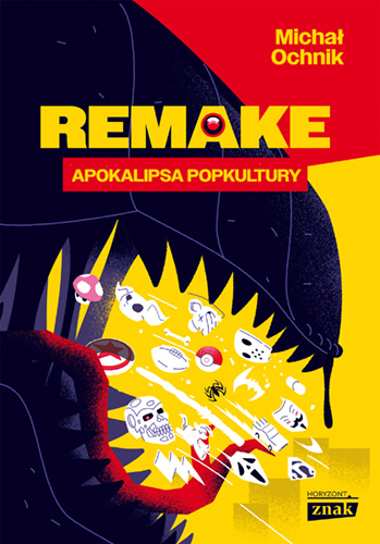 Image of Remake: apokalipsa popkultury