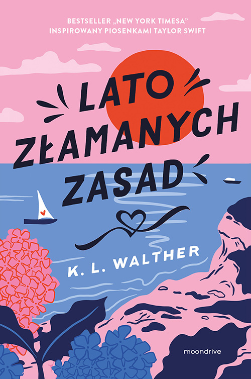 Image of Lato złamanych zasad