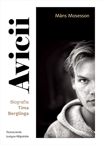Image of Avicii. Biografia Tima Berglinga