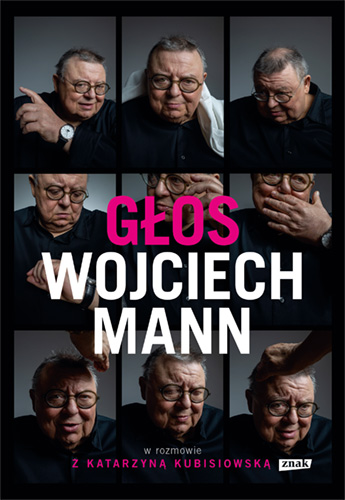 Image of Głos. Wojciech Mann w rozmowie z Katarzyną Kubisiowską