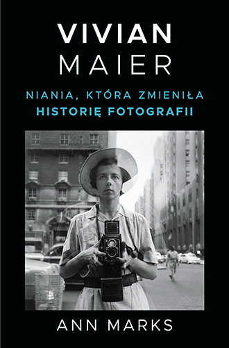 Image of Vivian Maier. Niania, która zmieniła historię fotografii