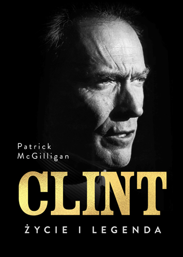 Image of Clint. Życie i legenda