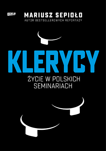 Image of Klerycy. O życiu w polskich seminariach
