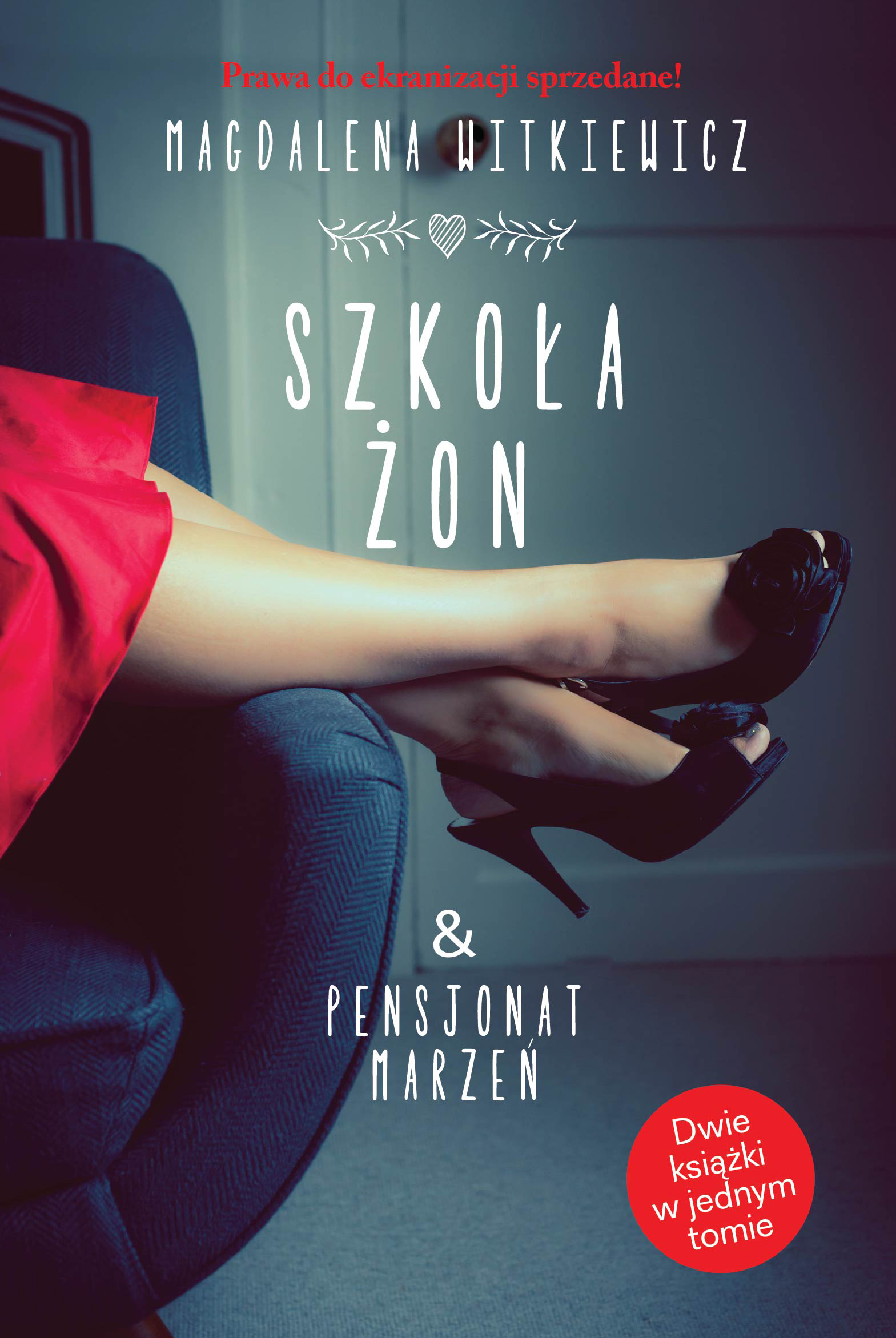 Image of Szkoła żon & Pensjonat marzeń