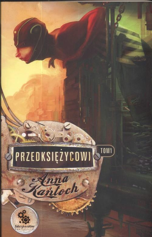 Image of Przedksiężycowi. Tom 1