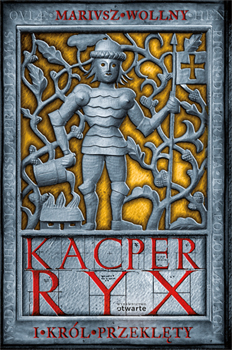 Image of Kacper Ryx i król przeklęty
