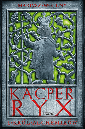 Image of Kacper Ryx i król alchemików