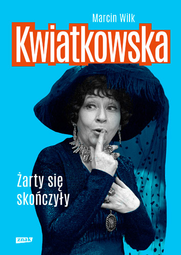 Image of Kwiatkowska. Żarty się skończyły