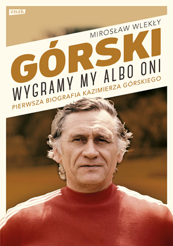 Image of Górski. Wygramy my albo oni (2022)