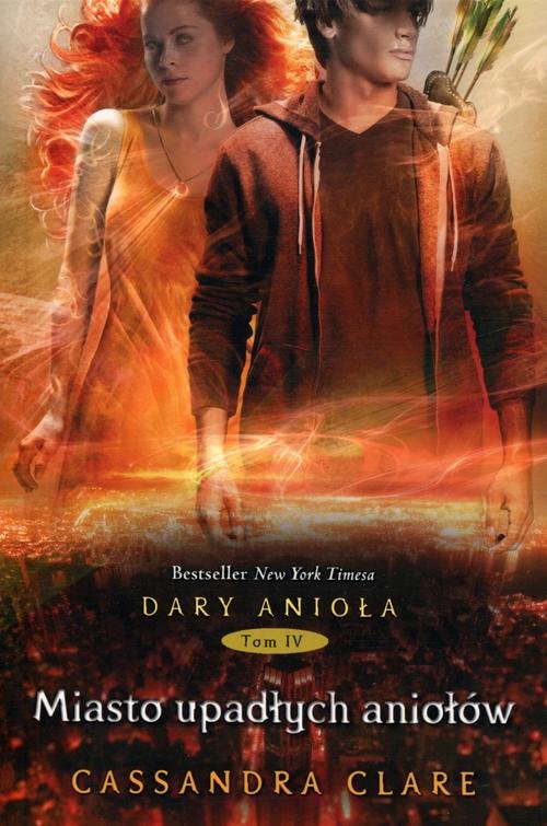 Image of Dary Anioła 4. Miasto upadłych aniołów